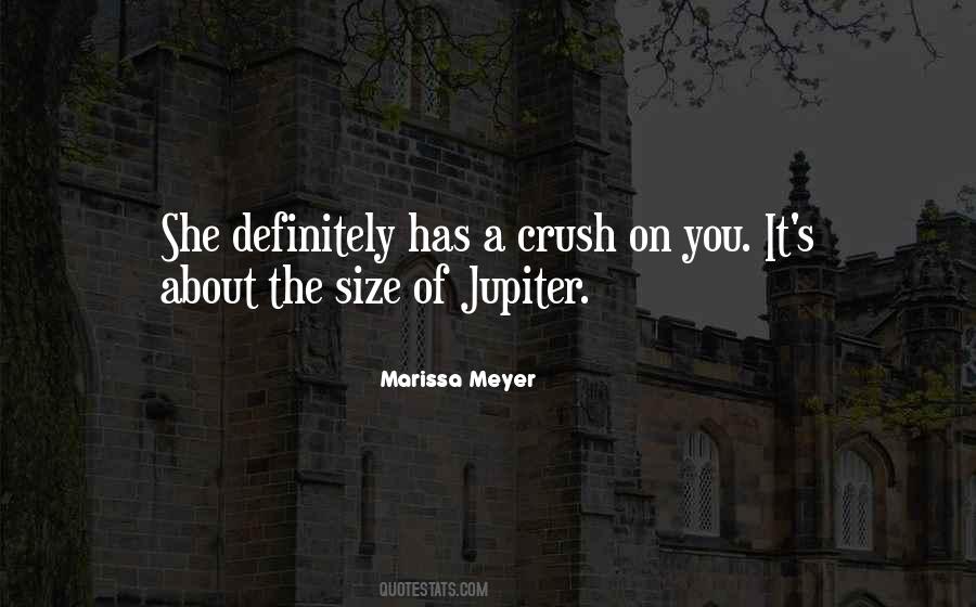 Crush On You Quotes #878299