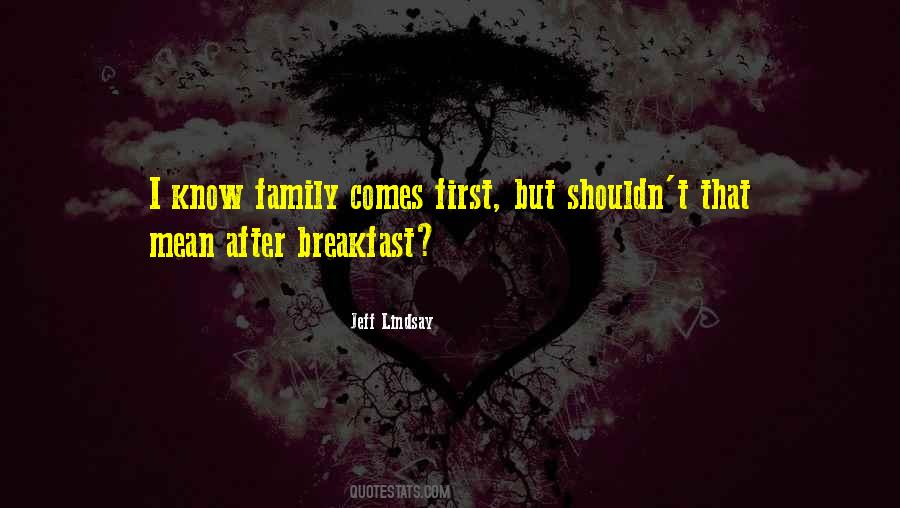 Family Breakfast Quotes #104792