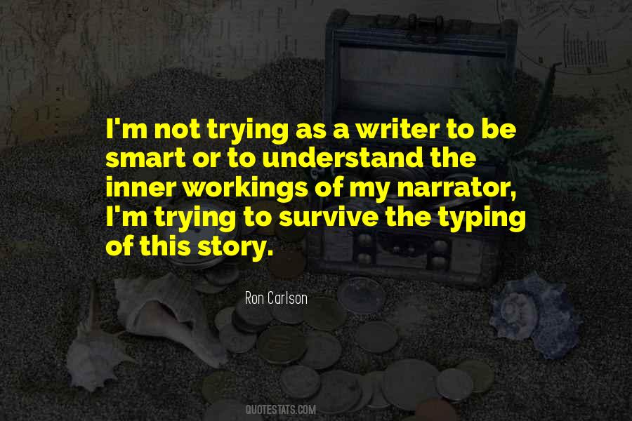 Inner Story Quotes #1002675