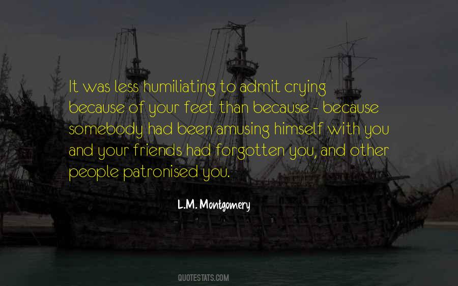 Crying Because Of You Quotes #1671522
