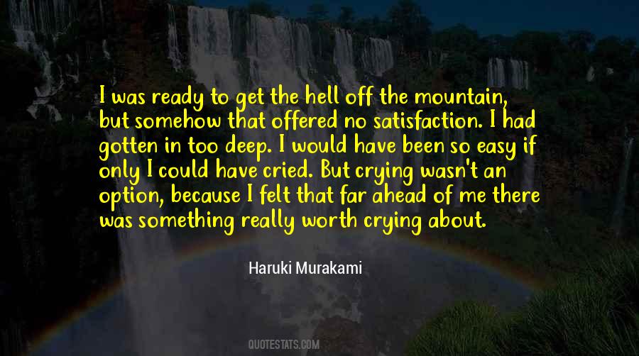 Crying Because Of You Quotes #1842682