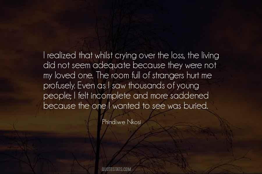 Crying Because Of You Quotes #283061