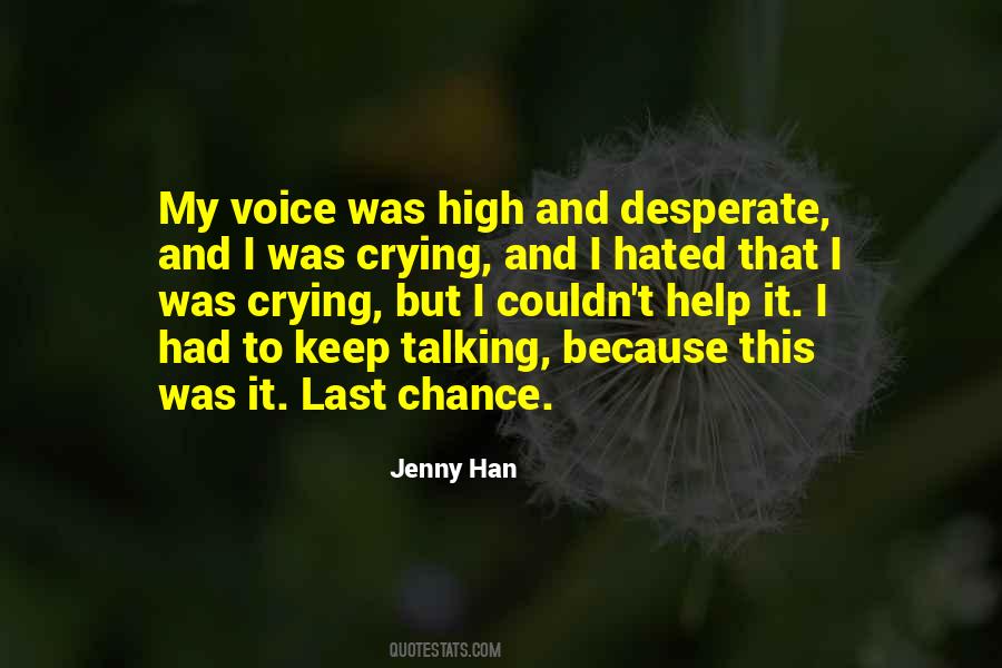 Crying Because Of You Quotes #494930
