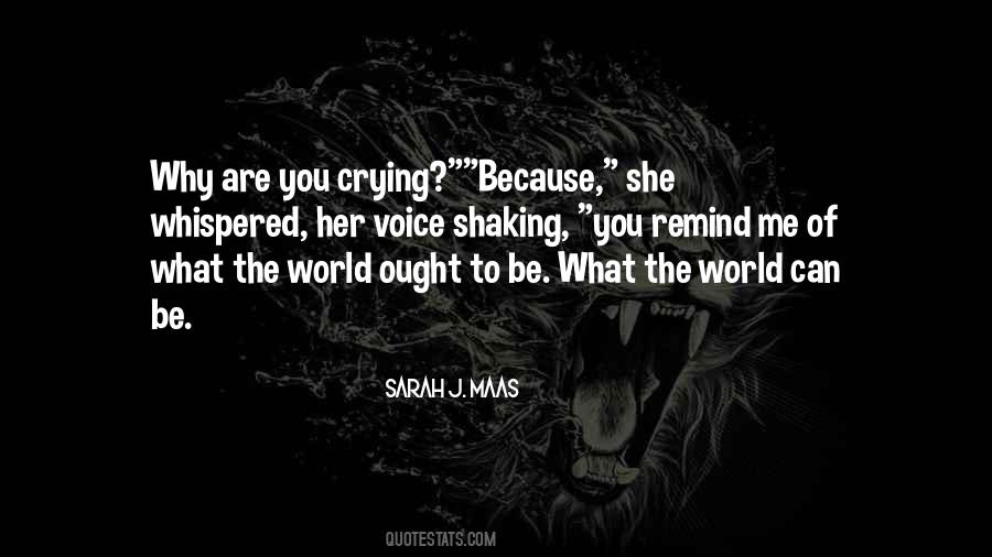 Crying Because Of You Quotes #981755