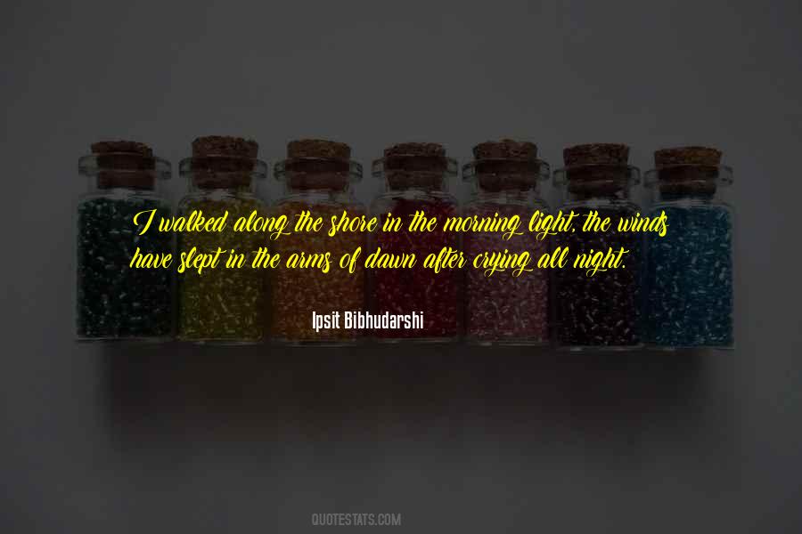 Crying In The Night Quotes #1869306