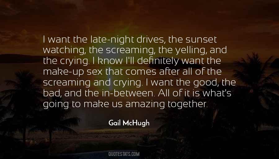 Crying In The Night Quotes #556349