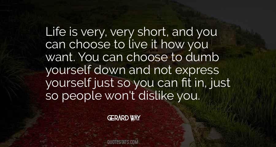 People You Dislike Quotes #1292885