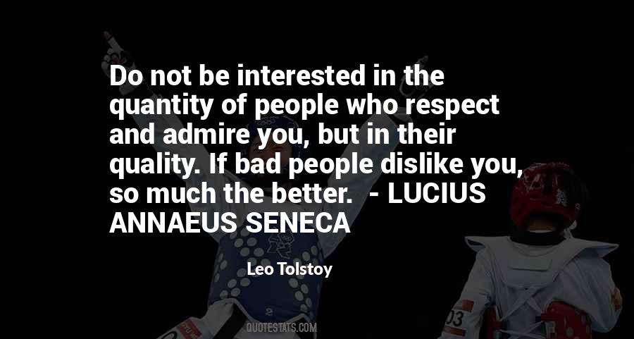 People You Dislike Quotes #1634435