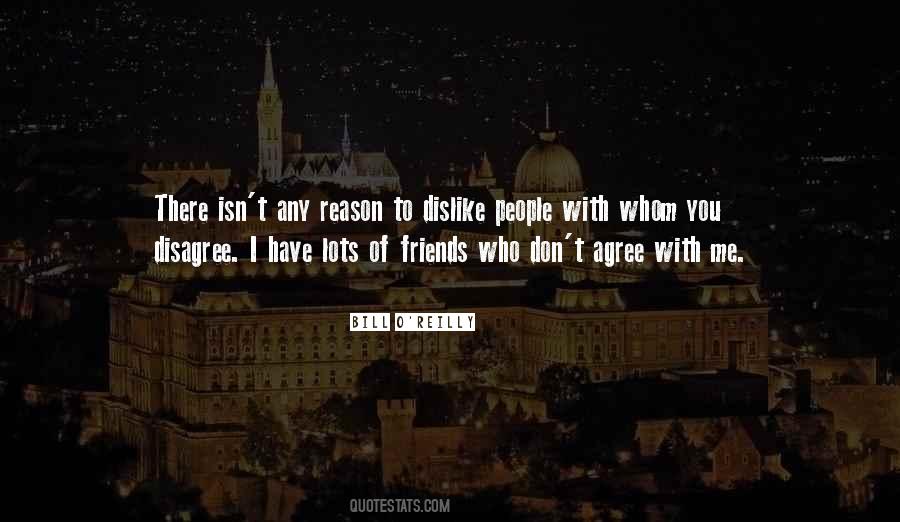 People You Dislike Quotes #1681745