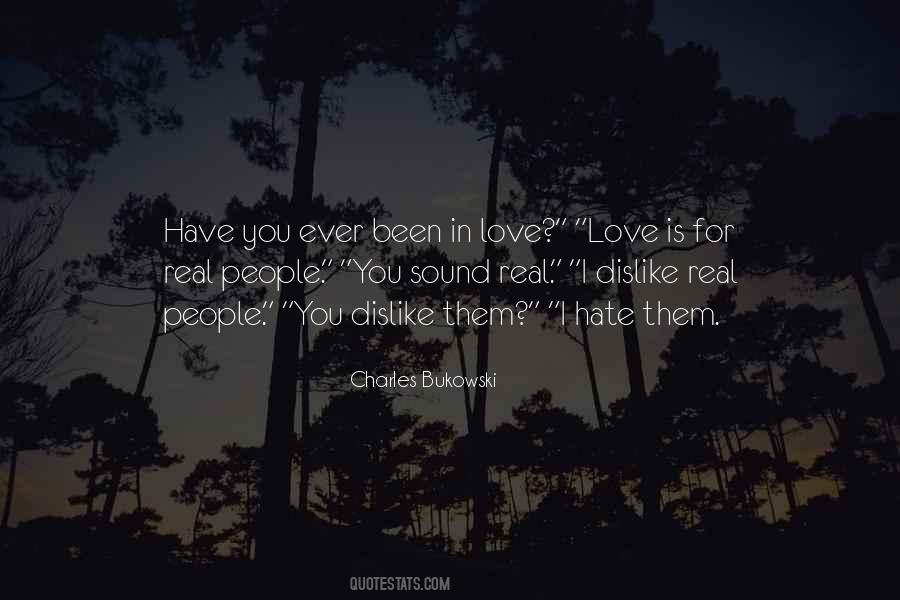 People You Dislike Quotes #264979