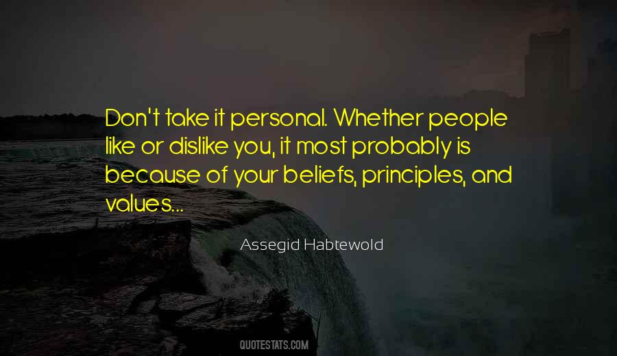 People You Dislike Quotes #623236