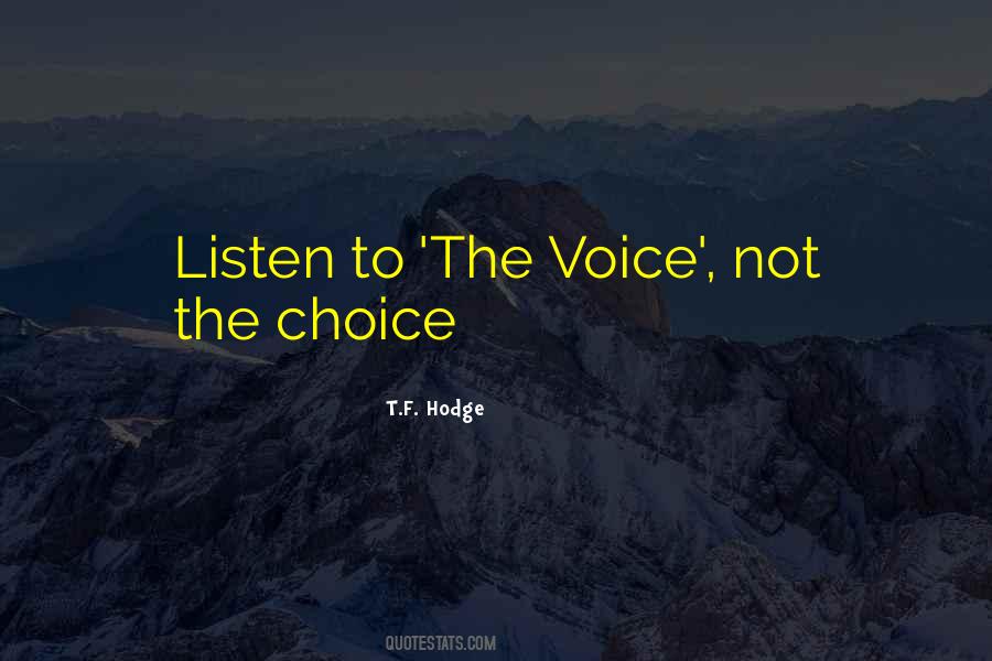 Conscious Choice Quotes #1513043