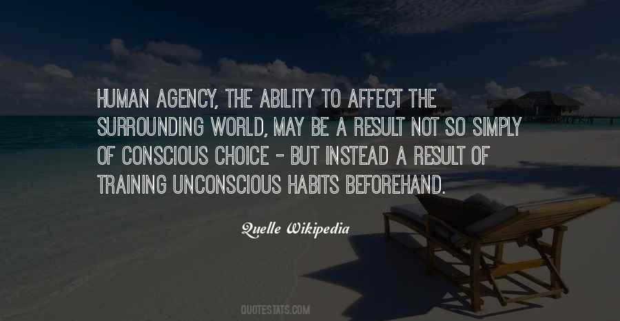 Conscious Choice Quotes #344192