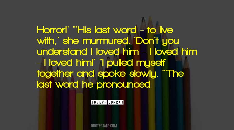 Nuttin Honey Quotes #1537732