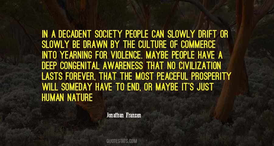 Society Or Culture Quotes #1057375