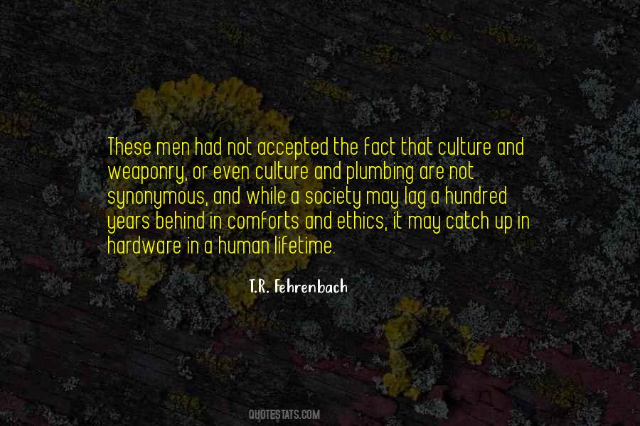 Society Or Culture Quotes #1310763