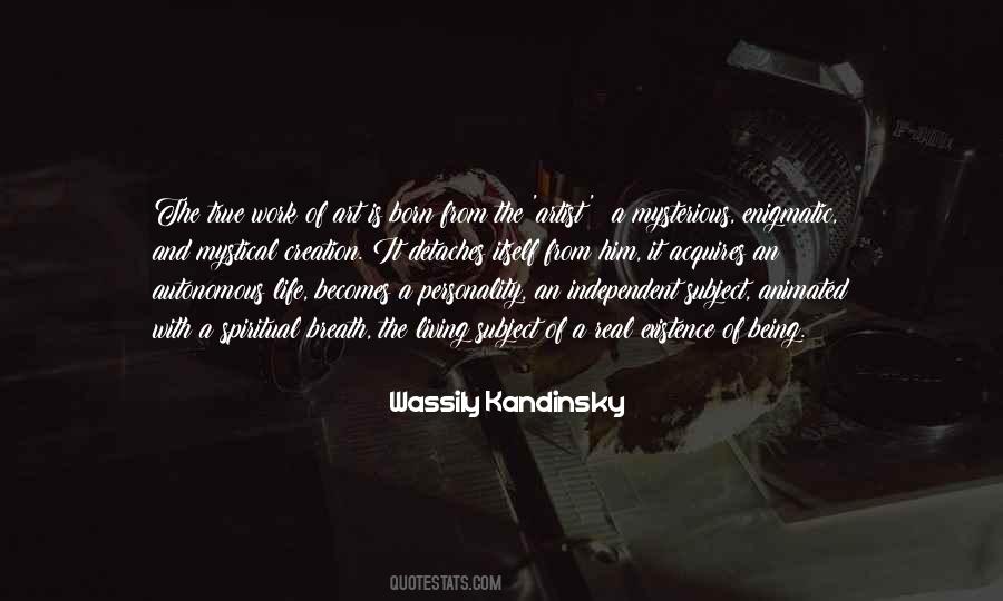 On The Spiritual In Art Kandinsky Quotes #1189980