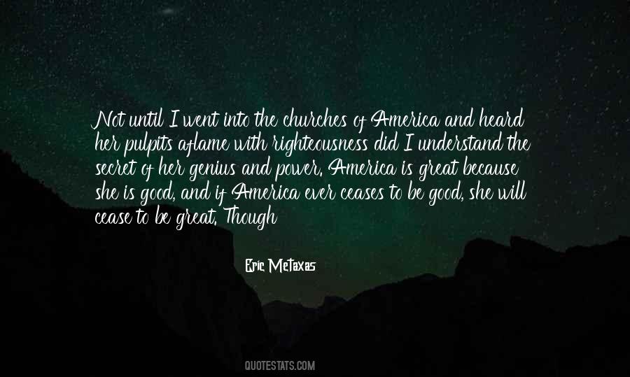 America Is Great Quotes #792184