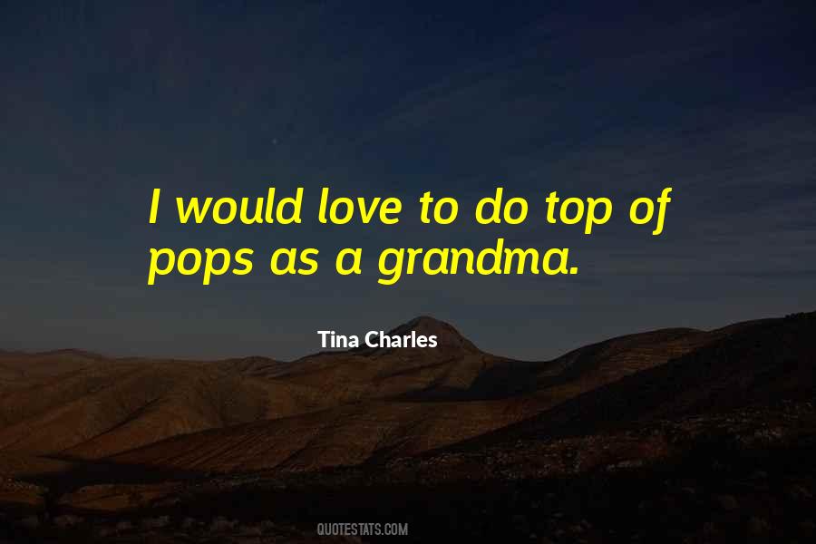 Grandma S Love Quotes #58359