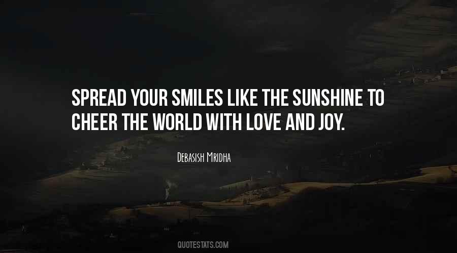 Love Is Like Sunshine Quotes #1168774