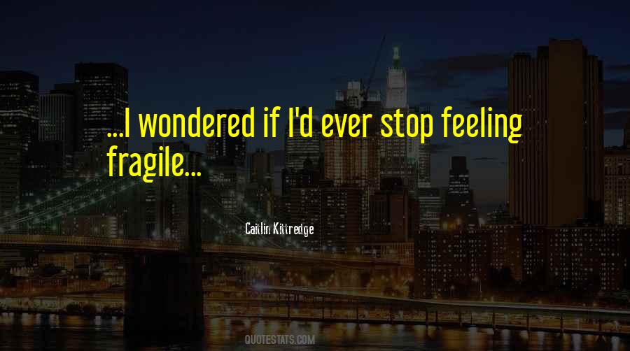 Quotes About Kittredge #1176518
