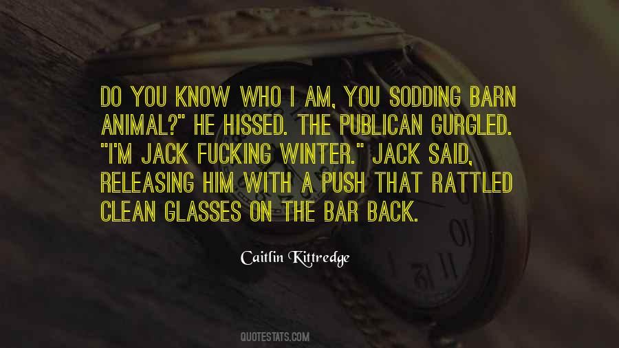 Quotes About Kittredge #1189320