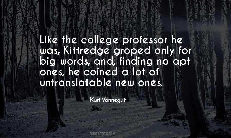 Quotes About Kittredge #1243343