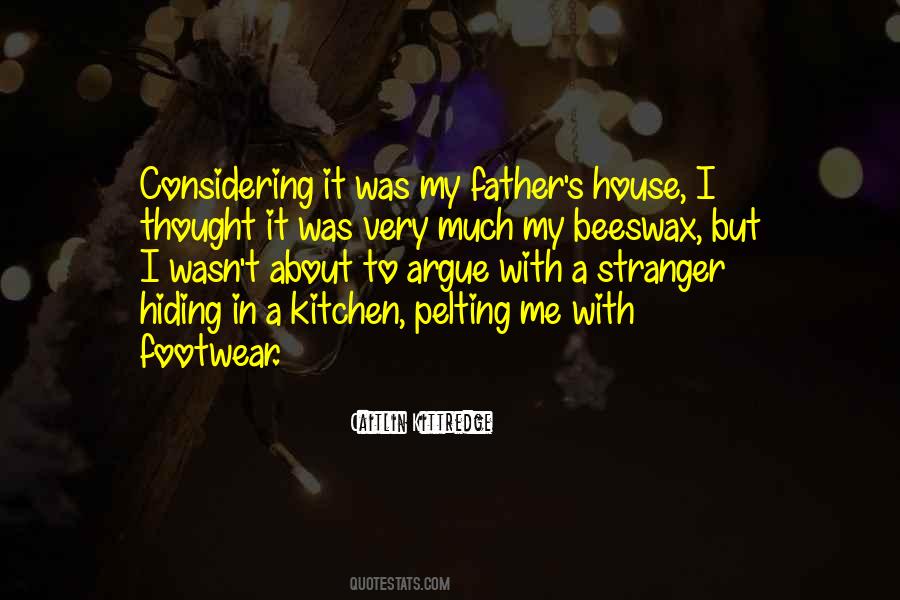 Quotes About Kittredge #1708884
