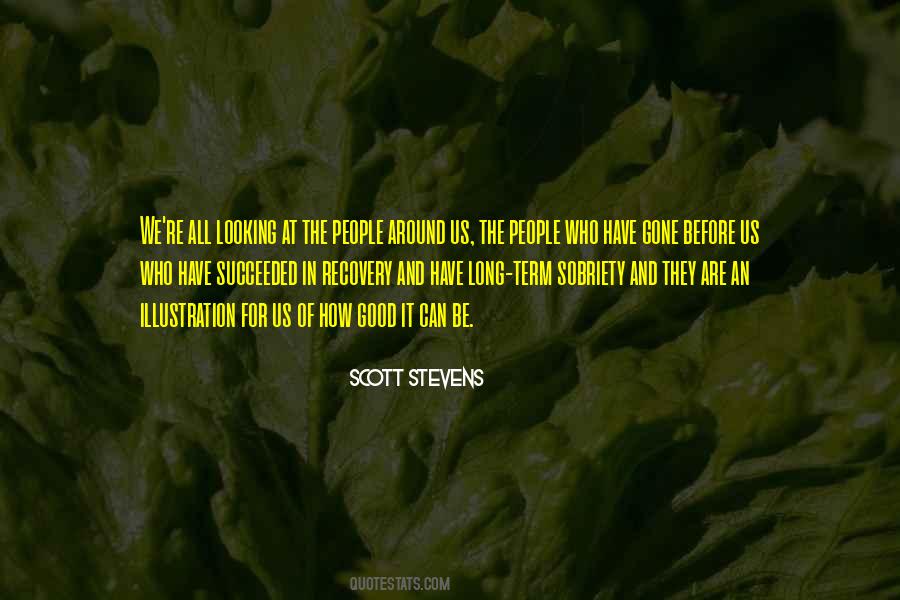 Looking For The Good In People Quotes #1614258