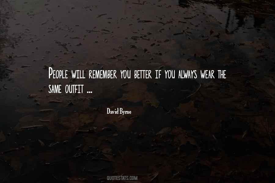 People Will Remember Quotes #1600442