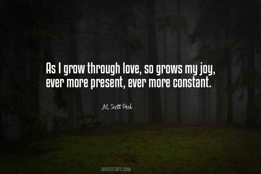 As I Grow Quotes #1348030