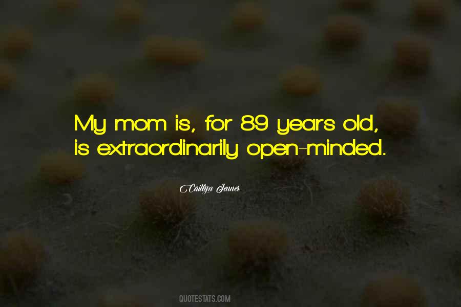 89 Years Old Quotes #1633786