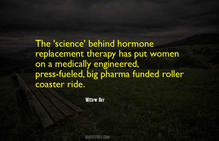 Hormone Therapy Quotes #1589167