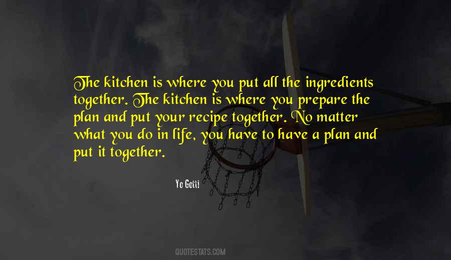 Quotes About Kitchen Life #17600