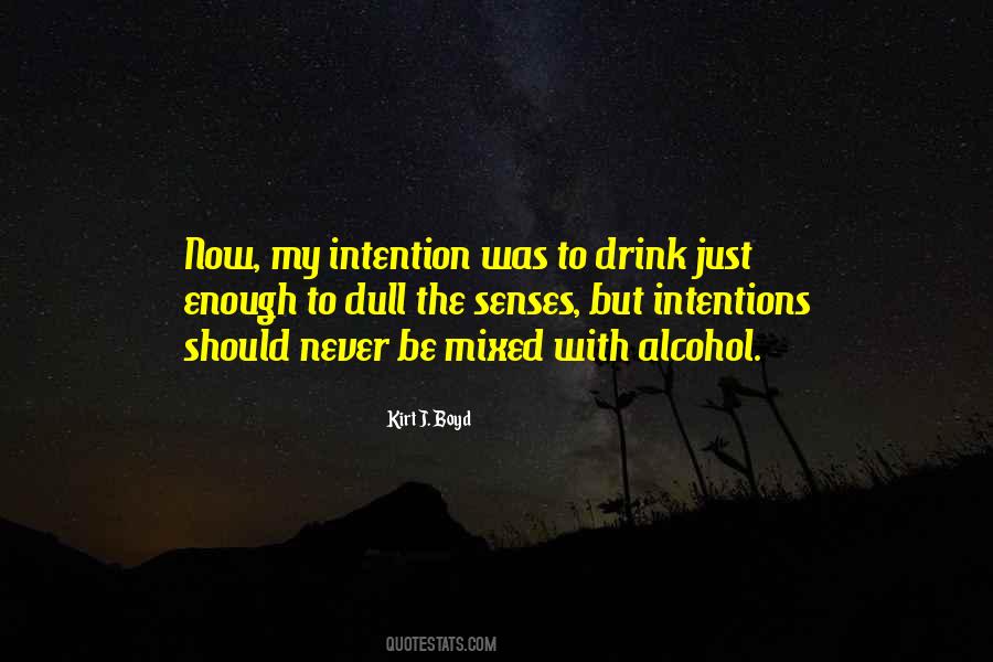 Mixed Drink Quotes #1665970