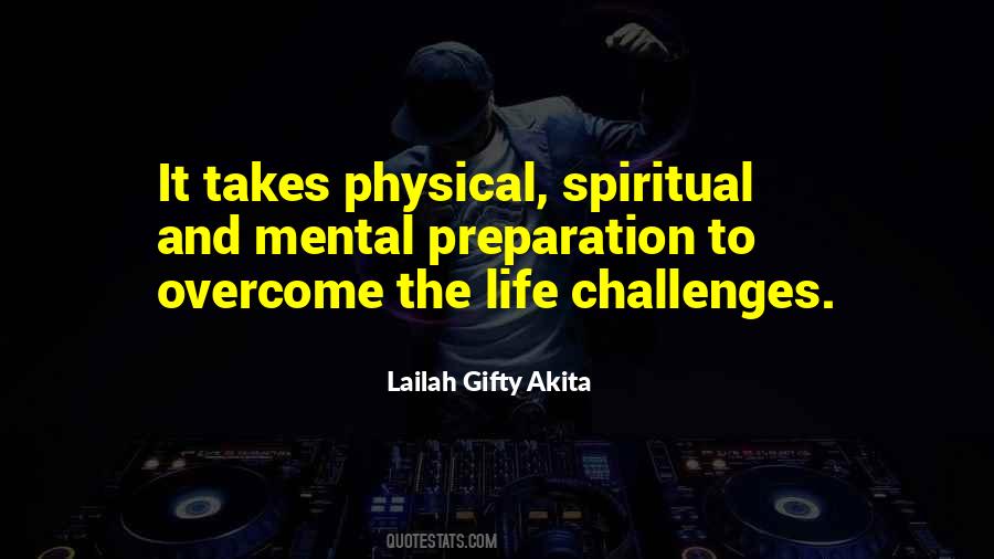 Mental Challenges Quotes #1102830