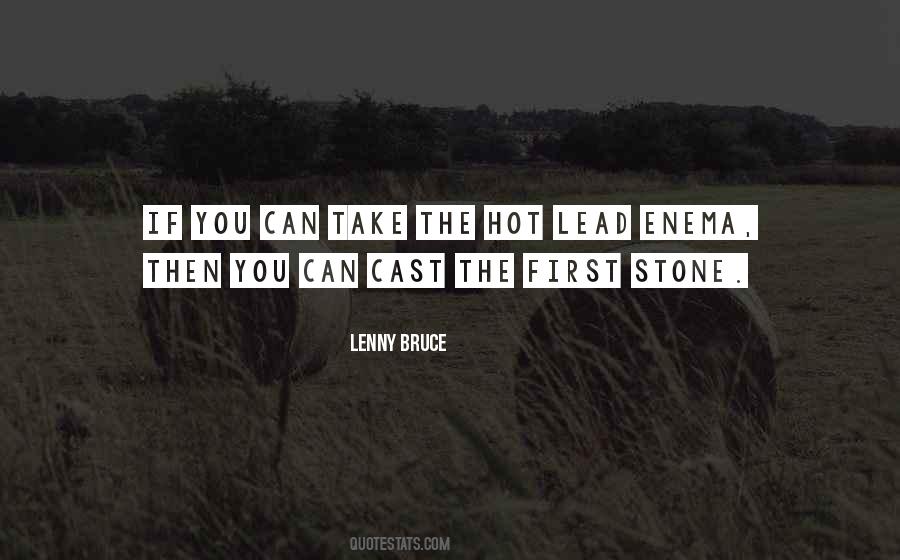 Cast The First Stone Quotes #1094833