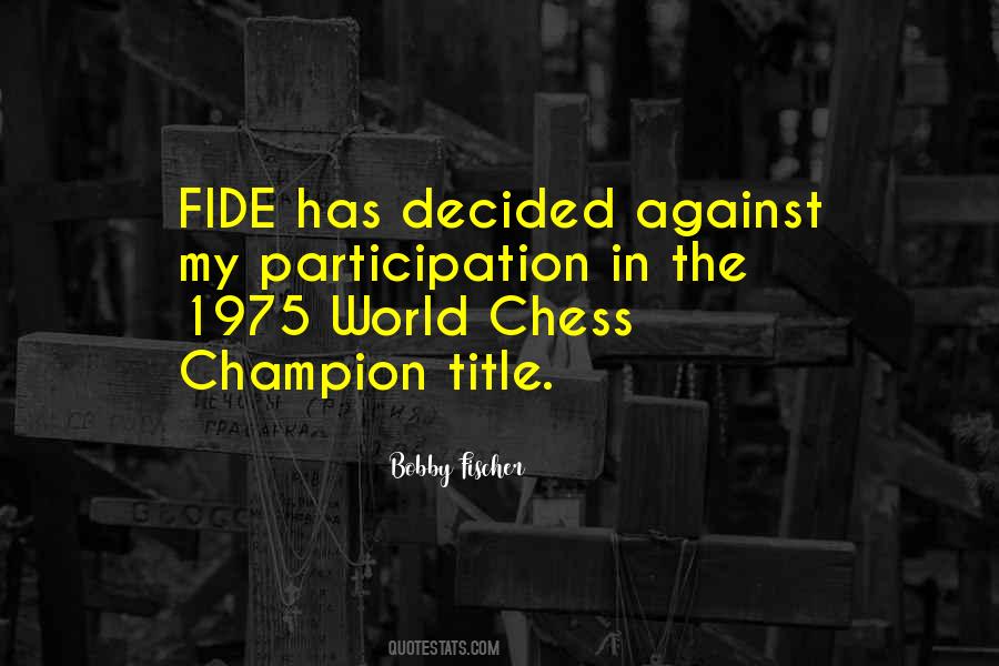 Chess Title Quotes #703718