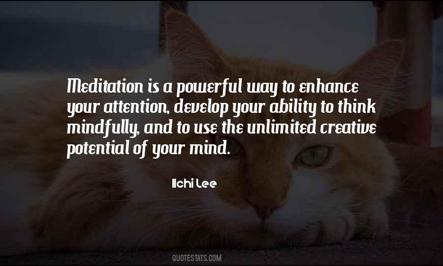 Mind Is A Powerful Thing Quotes #175087