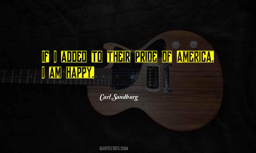 Pride Of America Quotes #1159662