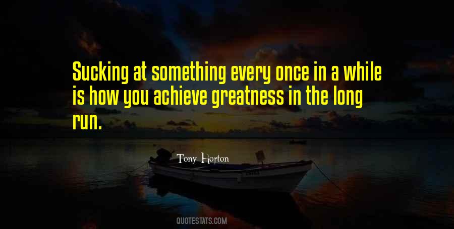 Greatness In You Quotes #772379