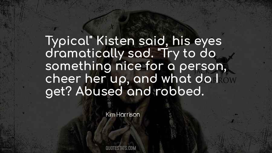 Quotes About Kisten #151578