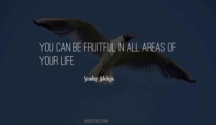 Be Fruitful Quotes #581534