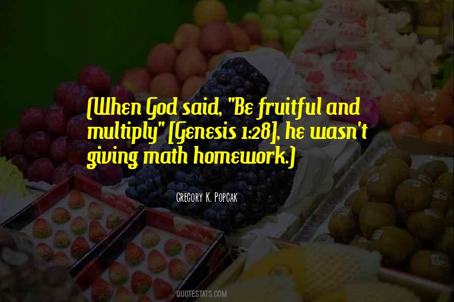 Be Fruitful Quotes #766185