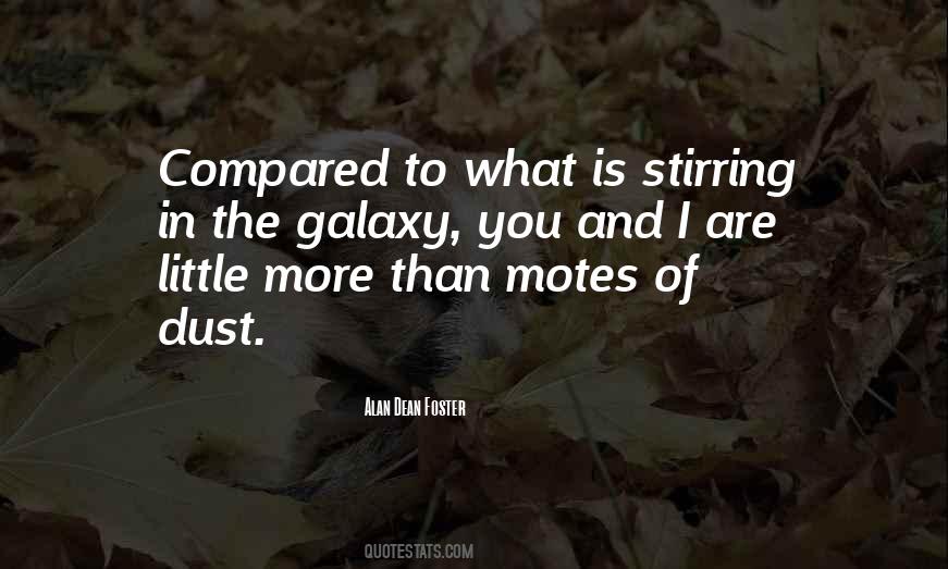 Dust To Quotes #102255
