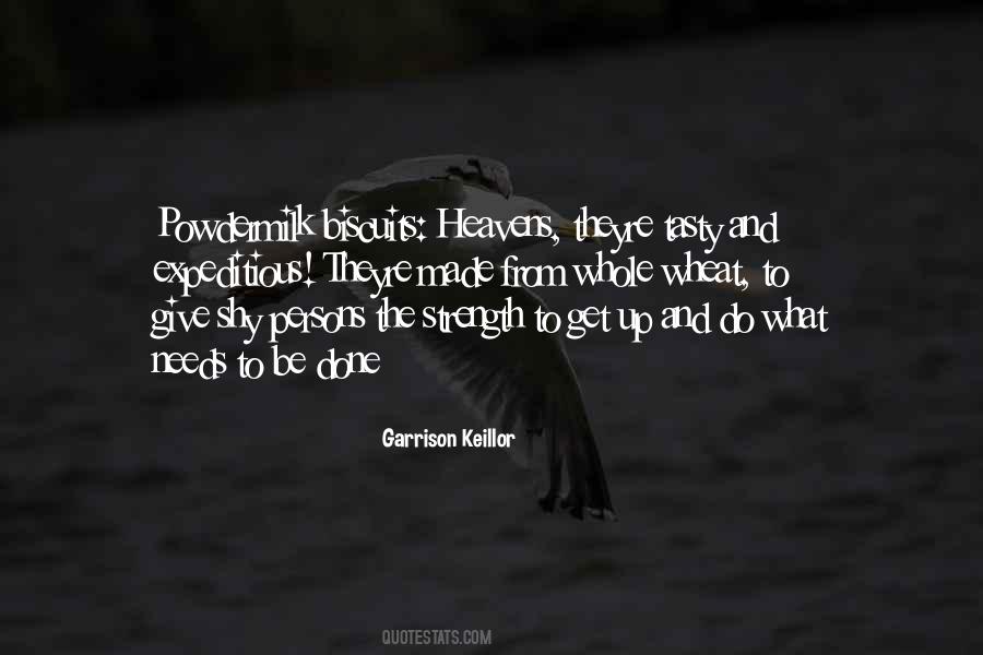 Heavens Theyre Quotes #524108