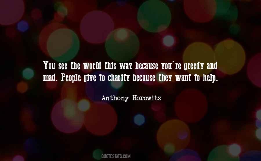 Give You The World Quotes #207703