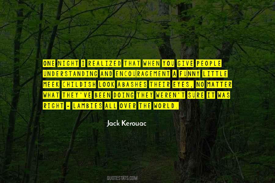 Give You The World Quotes #285466