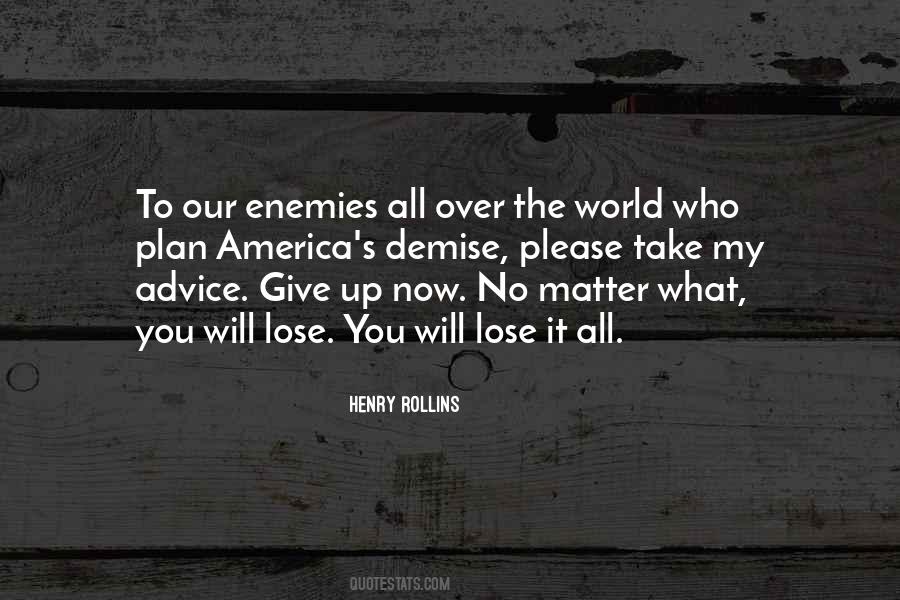Give You The World Quotes #54897
