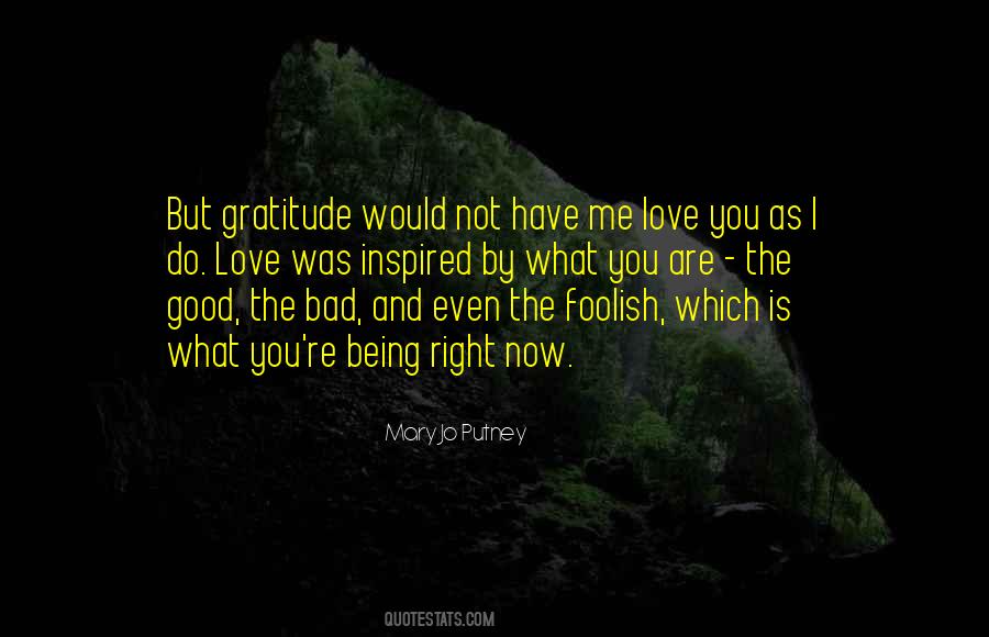 Love Is The Gratitude Quotes #1162498